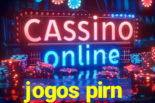 jogos pirn